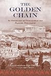 The Golden Chain: An Anthology of Pythagorean and Platonic Philosophy