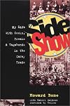 Side Show: My Life With Geeks, Freaks, and Vagabonds in the Carny Trade
