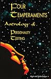 Four Temperaments, Astrology & Personality Testing
