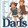 The Little Big Book for Dads (Little Big Books (Welcome Enterprises))