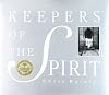 Keepers of the Spirit: Stories of Nature and Humankind