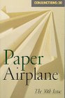 Conjunctions: 30, Paper Airplane