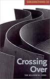 Conjunctions: 33, Crossing Over