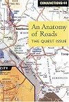 Conjunctions: 44, An Anatomy Of Roads: The Quest Issue