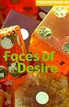 Conjunctions: 48, Faces of Desire