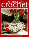 At Home with Crochet Leisure Arts #102642
