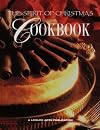 The Spirit of Christmas Cookbook (Volume 1)