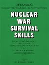 Nuclear War Survival Skills: Updated and Expanded 1987 Edition