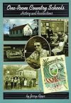 One-Room Country Schools: History and Recollections