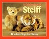 A Celebration of Steiff, Timeless Toys for Today