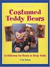 Costumed Teddy Bears: 14 Patterns for Bears in Body Suits (Creative Crafters)