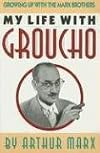 Life With Groucho
