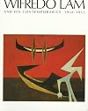 Wifredo Lam and His Contemporaries 1938-1952