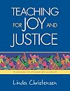 Teaching for Joy and Justice : Re-Imagining the Language Arts Classroom