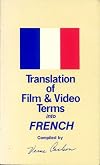 Translation of Film and Video Terms into: French