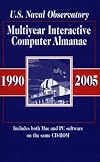 Multiyear Interactive Computer Almanac, 1990-2005: Version 1.5