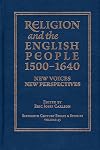 Religion and the English People, 1500-1640: New Voices, New Perspectives