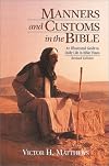Manners and Customs in the Bible: Revised Edition