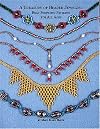 A Treasury of Beaded Jewelry: Bead Stringing Patterns for All Ages