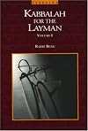 The Kabbalah for the Layman, Vol. 1