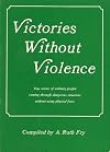 Victories Without Violence