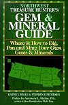 The Treasure Hunter's Gem & Mineral Guide: Northwest