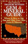 The Treasure Hunter's Gem & Mineral Guide: Southeast