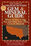 The Treasure Hunter's Gem & Mineral Guide: Southwest