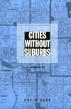 Cities without Suburbs (Woodrow Wilson Center Press)