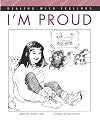 I'm Proud (Dealing with Feelings)