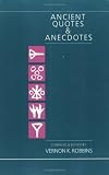 Ancient quotes & anecdotes : from crib to crypt