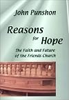 Reasons for Hope: The Faith and Future of the Friends Church