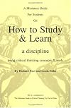 A Miniature Guide for Students on How to Study & Learn a Discipline using Critical Thinking Concepts & Tools