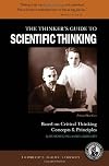 A Miniature Guide For Students and Faculty To Scientific Thinking Based on Critical Thinking Concepts & Principles