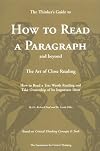 Thinker's Guide to How to Read a Paragraph: The Art of Close Reading