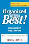 Organized to Be Your Best! Transforming How You Work, Fifth Edition