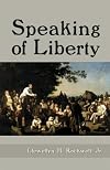 Speaking of Liberty