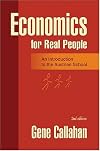 Economics for Real People: An Introduction to the Austrian School