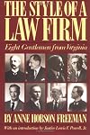 The Style of a Law Firm: Eight Gentlemen from Virginia