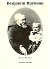 Benjamin Harrison: Hoosier President