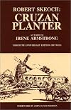 Robert Skeoch: Cruzan Planter