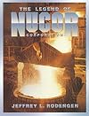 The Legend of Nucor Corporation