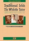 Traditional Irish Tin Whistle Tutor (Penny & Tin Whistle)