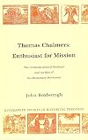 Thomas Chalmers: Enthusiast for Mission