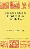 Thomas Boston: Preacher of the Fourfold State