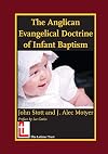 The Anglican Evangelical Doctrine of Infant Baptism
