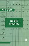 Second Thoughts: Selected Papers on Psychoanalysis