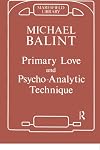 Primary Love and Psychoanalytic Technique