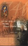 On the trail of Bonnie Prince Charlie