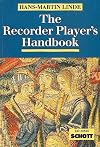 The Recorder Player's Handbook: Revised Edition (Schott)